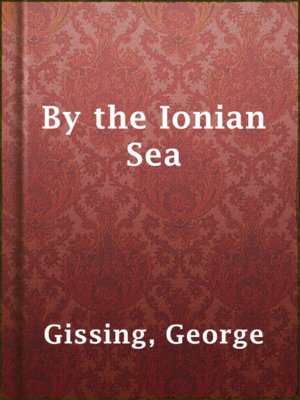 cover image of By the Ionian Sea